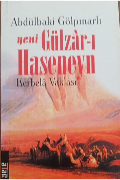 Yeni Gülzar I Haseneyn Ker Bela Vak Ası