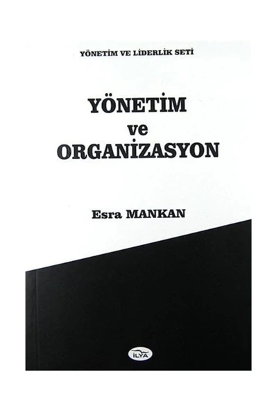 Yönetim Ve Organizasyon