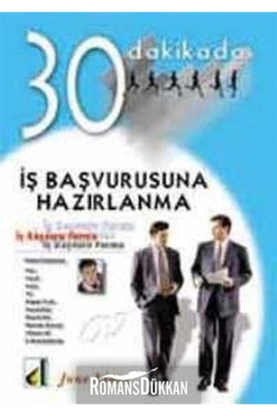 30 Dakikada Iş Başvurusuna Hazırlanma