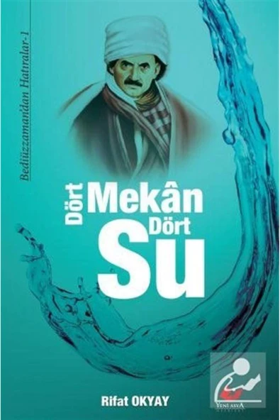 Dört Mekan Dört Su