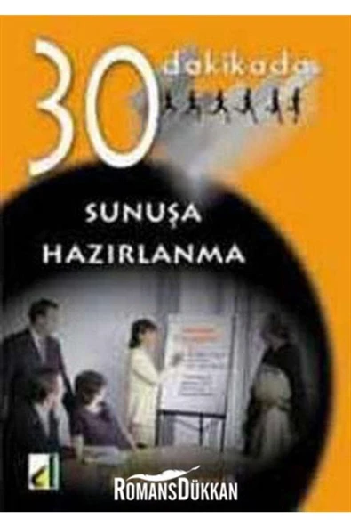 30 Dakikada Sunuş Hazırlama