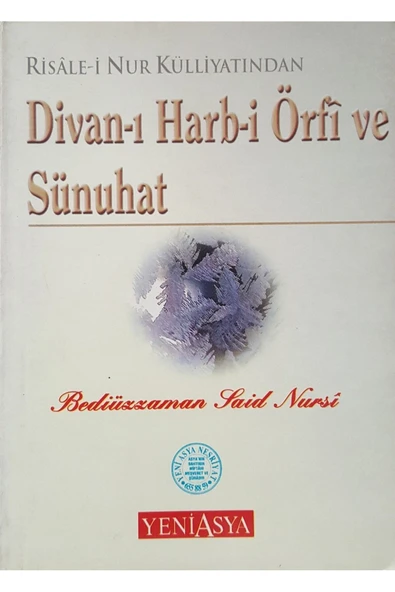 Risale-i Nur Külliyatından Divan-ı Harb-i Örfi Ve Sünuhat