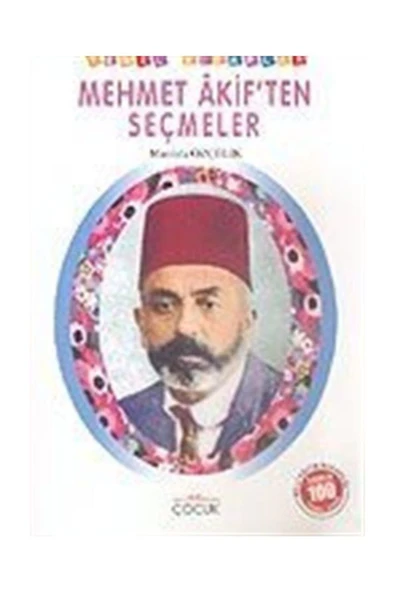Mehmet Akif'ten Seçmeler