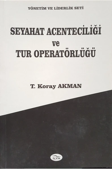 Seyahat Acenteciliği Ve Tur Operatörlüğü