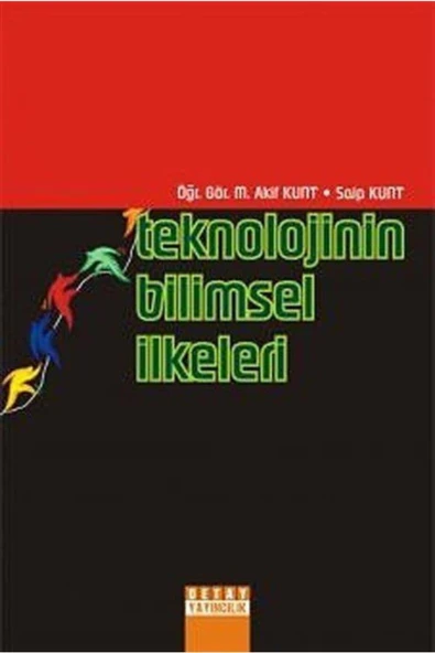 Teknolojinin Bilimsel Ilkeleri