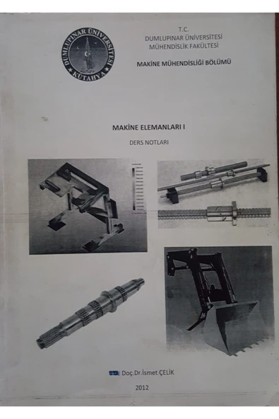 Makine Elemanları 1 Ders Notları