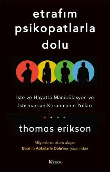 Etrafım Psikopatlarla Dolu