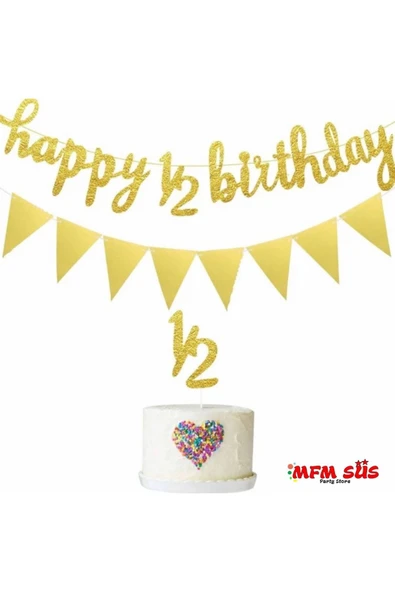 Parti Happy Birthday 1/2 Gold Banner Yazı Süs Seti