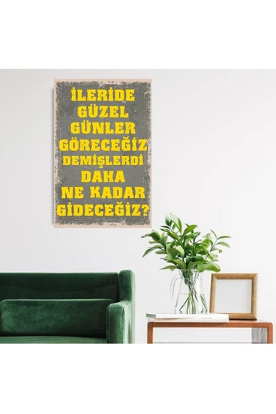 DURUSOY Ahşap Retro Mdf Poster , Komik Sözler , Duvar Yazıları , Manzara ,  Tarih , Edebiyat - Tbl0304 - Resim 2