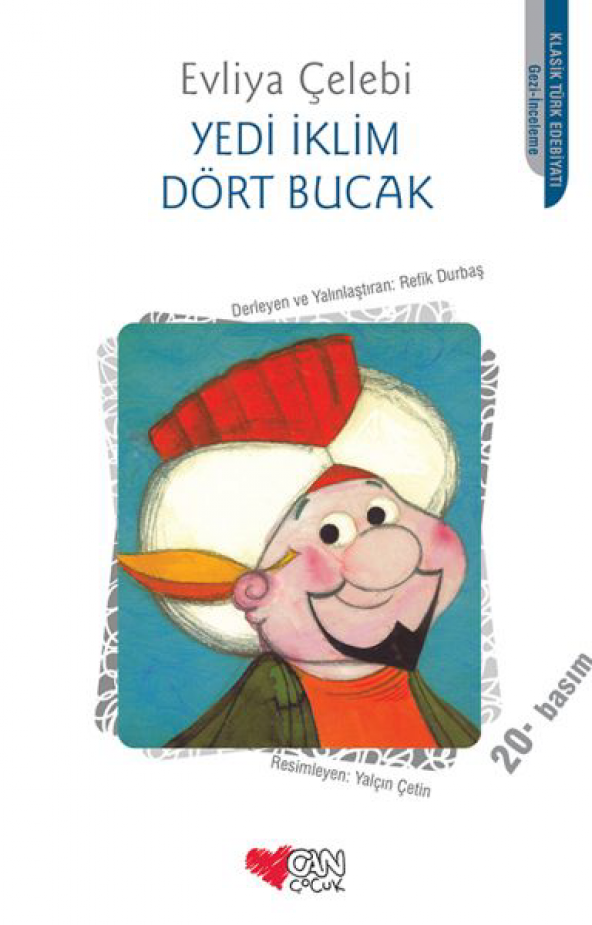 Can Çocuk Yayınları Yedi İklim Dört Bucak Evliya Çelebi