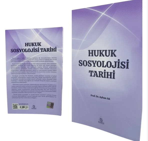 HUKUK SOSYOLOJİSİ TARİHİ   PROF.DR. AYHAN AK  ÜNİVERSİTE YAYINLARI