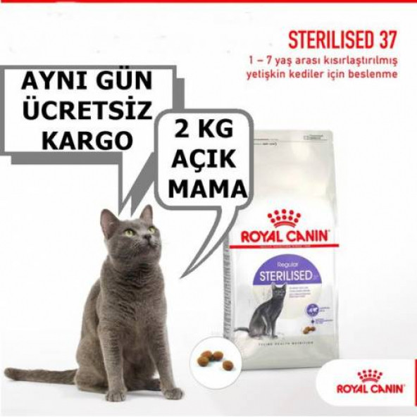 Royal canin sterilised 37 kısırlaştırılmış kedi maması 2 KG AÇIK MAMA KÜREK HEDİYELİ - 2