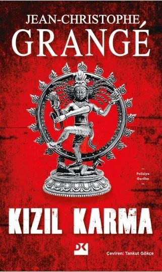 Kızıl Karma JEAN CHRISTOPHE GRANGE