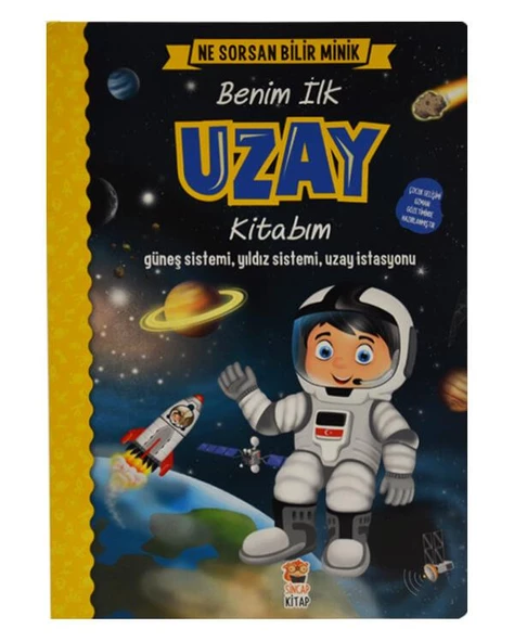 Ne Sorsan Bilir Minik Benim İlk Uzay Kitabım