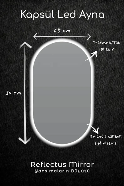 Reflectus Kapsül Beyaz Led Ayna 80x45 cm Dekoratif Banyo Led Aydınlatmalı Ayna