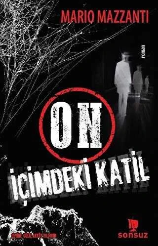 On İçimdeki Katil Sonsuz Kitap Yayınları Mario Mazzanti