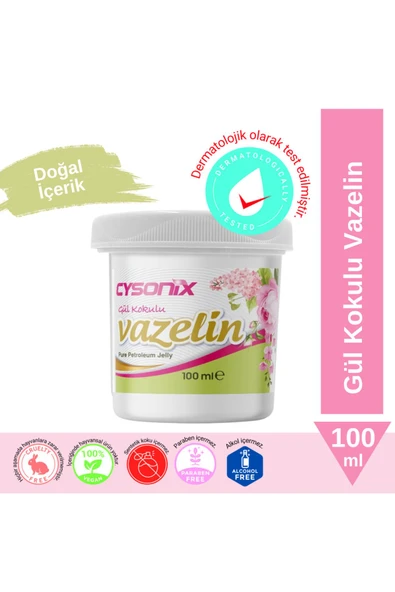 Cysonix Vazelin Gül 100 ml