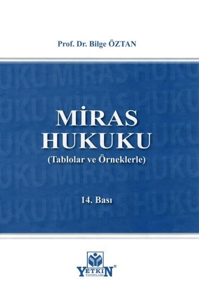 Miras Hukuku (Tablolar Ve Örneklerle) ürün görseli