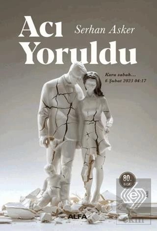 Acı Yoruldu - 1