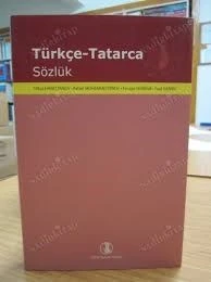 Türkçe - Tatarca Sözlük Kolektif TÜRK DİL KURUMU YAYINLARI(TEMİZ 2.EL)