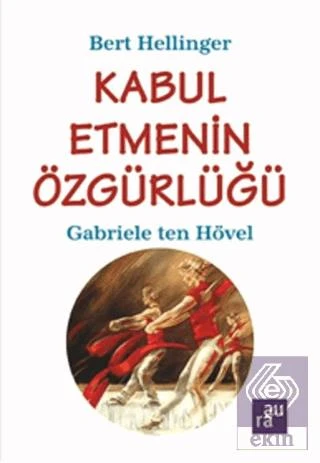 Kabul Etmenin Özgürlüğü - 2
