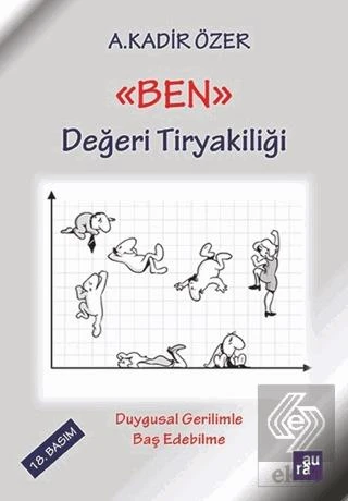 Ben - Değeri Tiryakiliği - 3