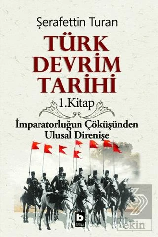 Türk Devrim Tarihi 1. Kitap - 3