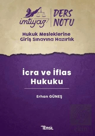 İmtiyaz HMGS Ders Notları İcra ve İflas Hukuku - 2