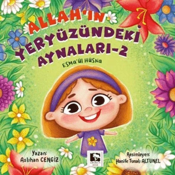 Allahın Yeryüzündeki Aynaları 2 ASLIHAN CENGİZ