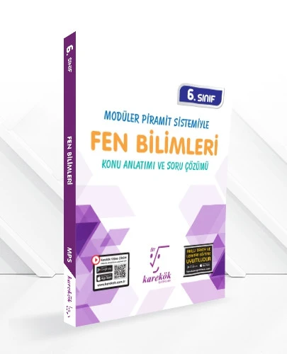 6. Sınıf Modüler Piramit Sistemiyle Fen Bilimleri Konu Anlatımı Ve Soru Çözümü KAREKÖK YAYIN.