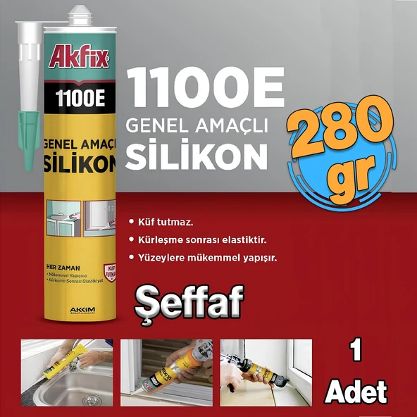 Akfix 1100E ŞEFFAF Genel Amaçlı Silikon Yapıştırma Sızıntı Önleyici Dolgu Silikonu 280 gr 1 Adet