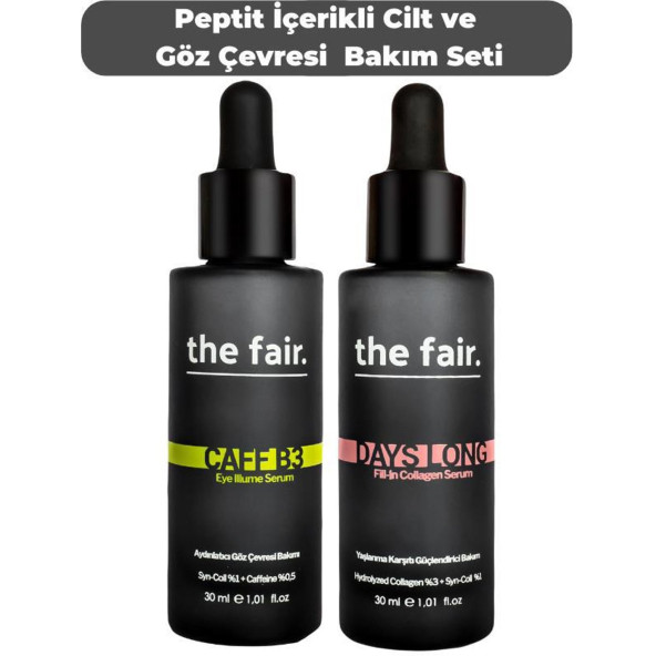 the fair. Peptit İçerikli Cilt ve Göz Çevresi Bakım Seti