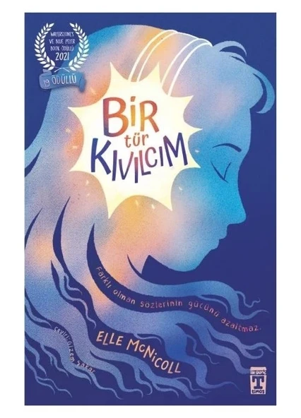BİR TÜR KIVILCIM
