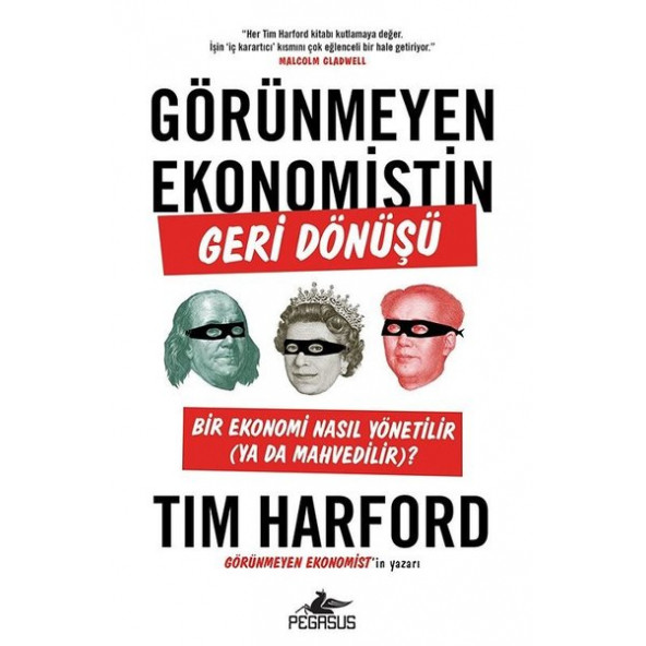 Görünmeyen Ekonomistin Geri Dönüşü