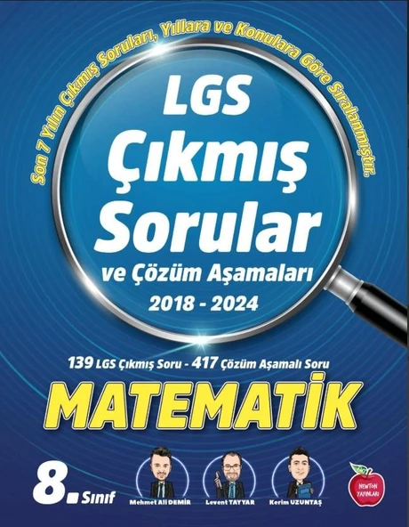 NEWTON YAYINLARI 8. SINIF LGS ÇIKMIŞ SORULAR MATEMATİK (2018-2024)