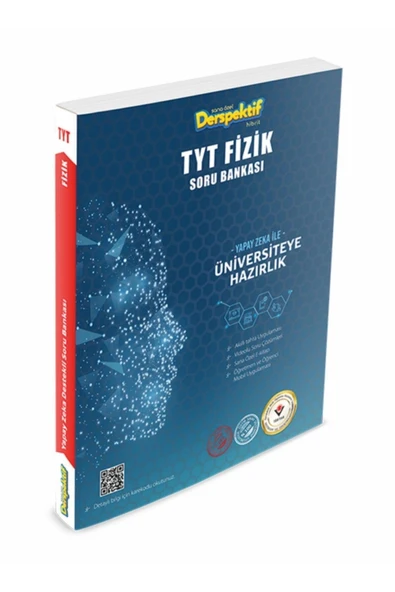 TYT FİZİK SORU BANKASI YAPAY ZEKA İLE ÜNİVERSİTEYE HAZIRLIK DERSPEKTİF