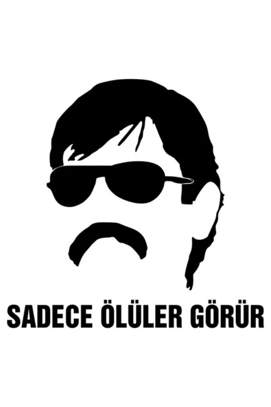 Sadece Ölüler Görür Duvar Dekor Sticker 40 X 36 Cm