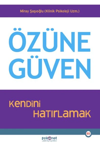 Özüne Güven MİRAY ŞAŞIOĞLU