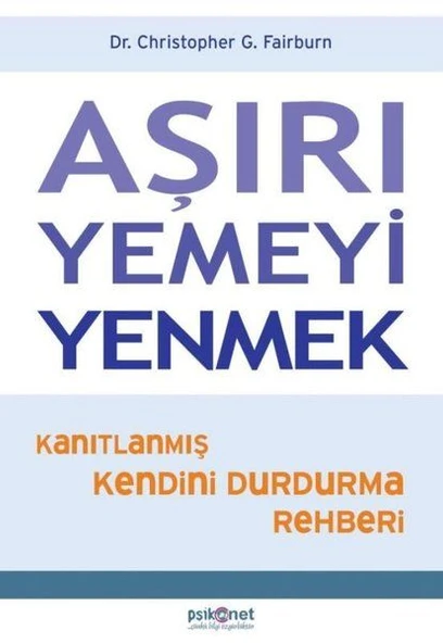 Aşırı Yemeyi Yenmek CRİSTOPHER G. FAİRBURN