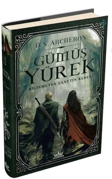 Gümüş Yürek 2 Bilinmeyen Lanetin Kederi Ciltli D.N. ARCHERON
