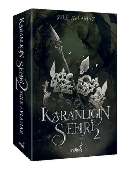 Karanlığın Şehri 2 ŞULE AVLAMAZ