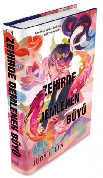 Zehirde Demlenen Büyü JUDY I. LİN