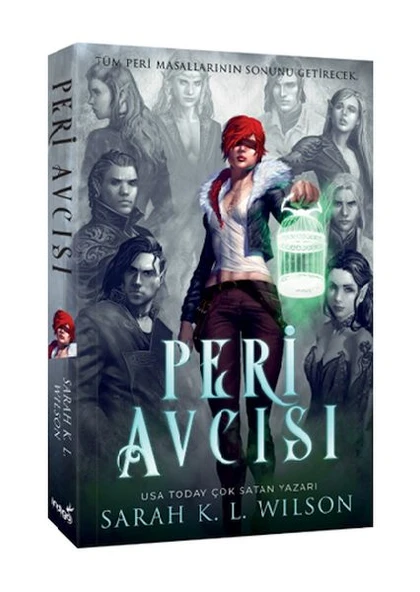 Peri Avcısı SARAH K. L. WİLSON
