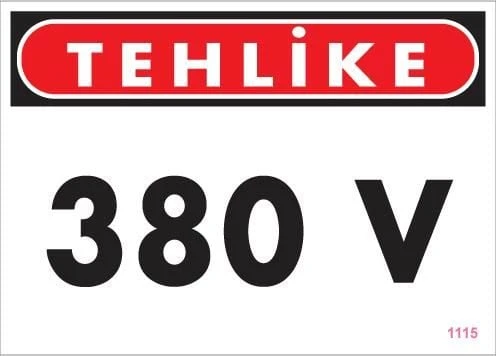 380 V Tehlike Uyarı Levhası 25x35 KOD:1115 - 3