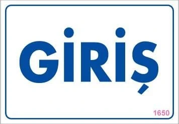 Giriş Uyarı Levhası 17,5x25 KOD:1650 - Resim 4