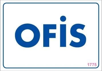 Ofis Uyarı Levhası 17,5x25 KOD:1775 - Resim 5