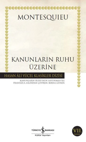 Kanunların Ruhu Üzerine (K.Kapak) MONTESQUIEU