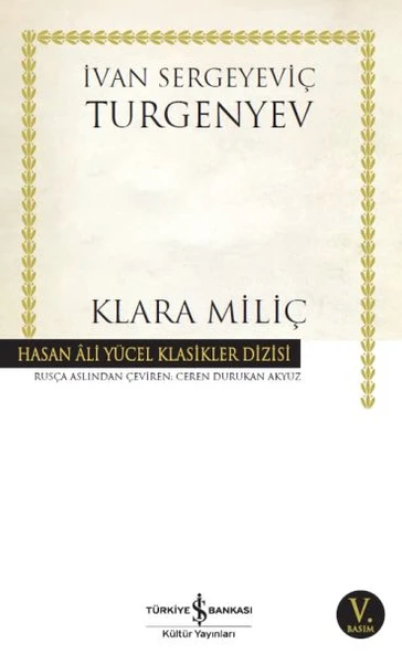 Klara Miliç (K.Kapak) İVAN SERGEYEVİÇ TURGENYEV