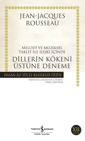 Dillerin Kökeni Üstüne Deneme (K.Kapak) JEAN-JACQUES ROUSSEAU