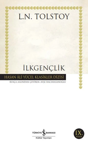 İlk Gençlik (K.Kapak) LEV NİKOLAYEVİÇ TOLSTOY
